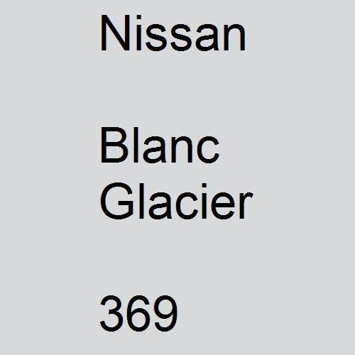 Nissan, Blanc Glacier, 369.